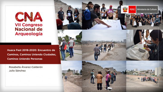 Huaca Fest 2018-2020: encuentro de caminos, caminos uniendo ciudades, caminos uniendo personas