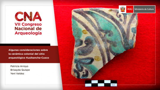 Algunas consideraciones sobre la cerámica colonial del sitio arqueológico Kusikancha-Cusco