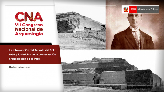 ​​​​​​​La intervención del Templo del Sol 1938 y los inicios de la conservación arqueológica en el Perú