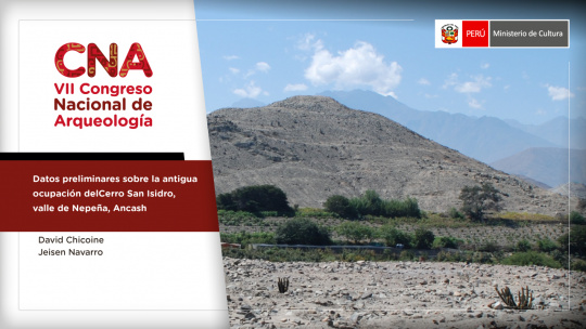 Datos preliminares sobre la antigua ocupación del Cerro San Isidro, valle de Nepeña, Ancash