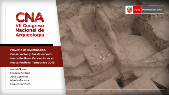 ​​​​​​​Proyecto de Investigación, Conservación y Puesta en Valor Huaca Pucllana. Excavaciones en Huaca Pucllana. Temporada 2019
