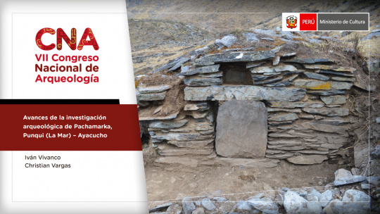 Avances de la investigación arqueológica de Pachamarka, Punqui (La Mar), Ayacucho